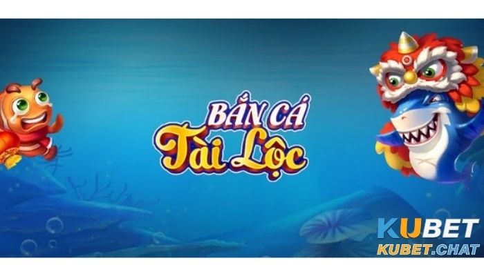 Vì sao nên chơi bắn cá tài lộc