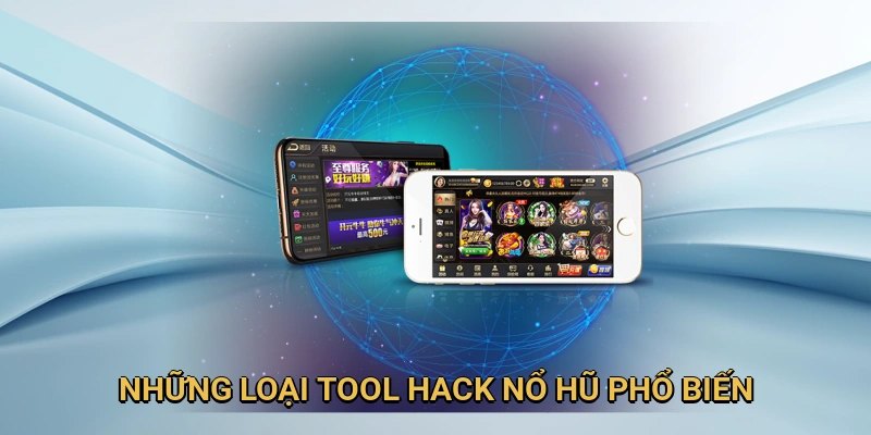 Hệ thống các tool hack quay hũ phổ biến trên thị trường
